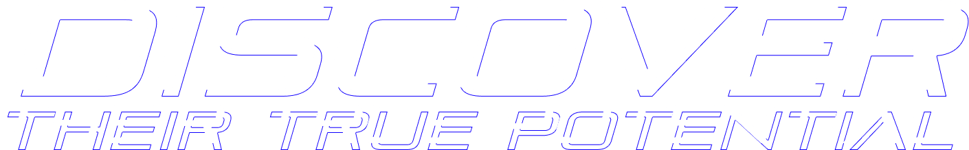 Discover Their True Potential